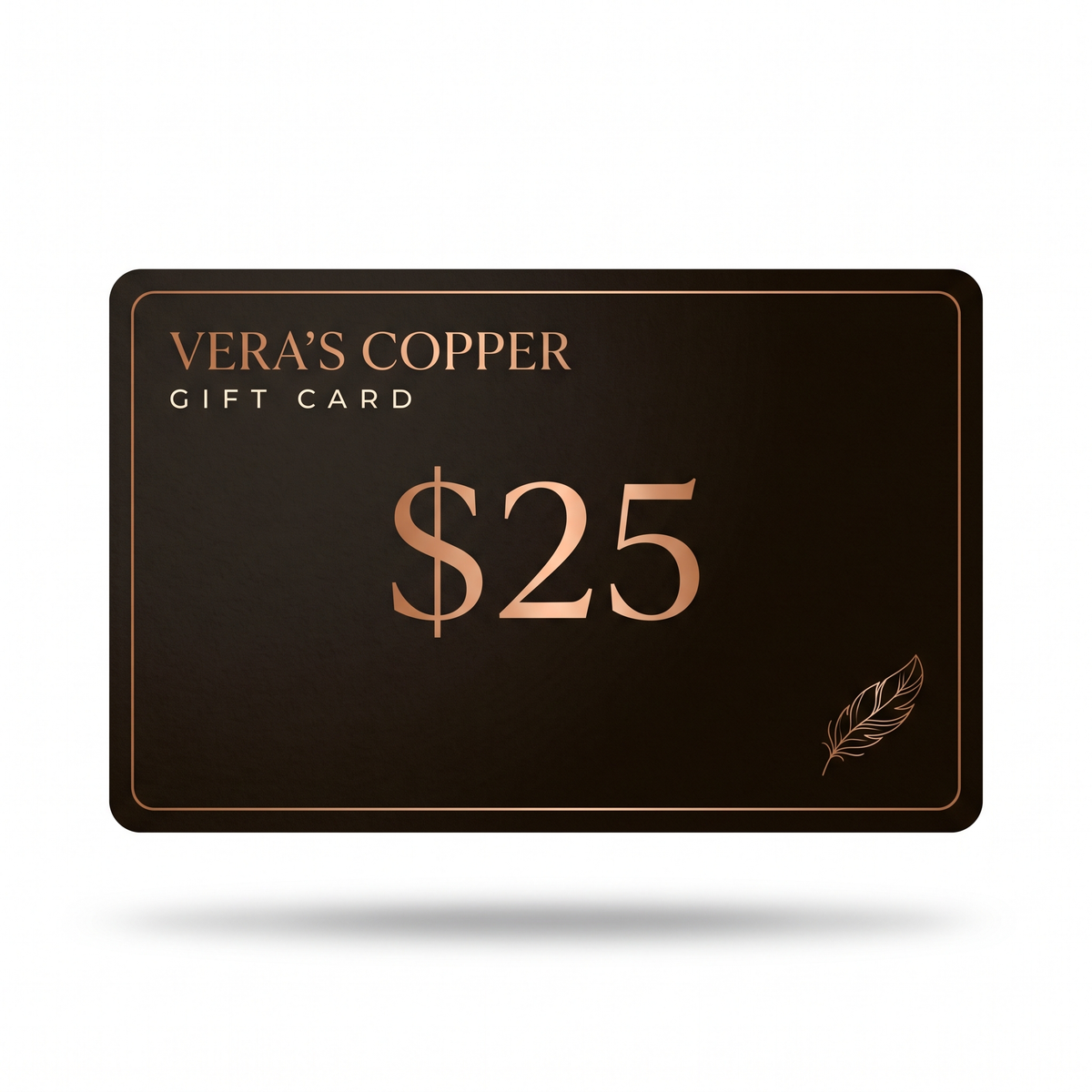 Vera's Copper Gift Card