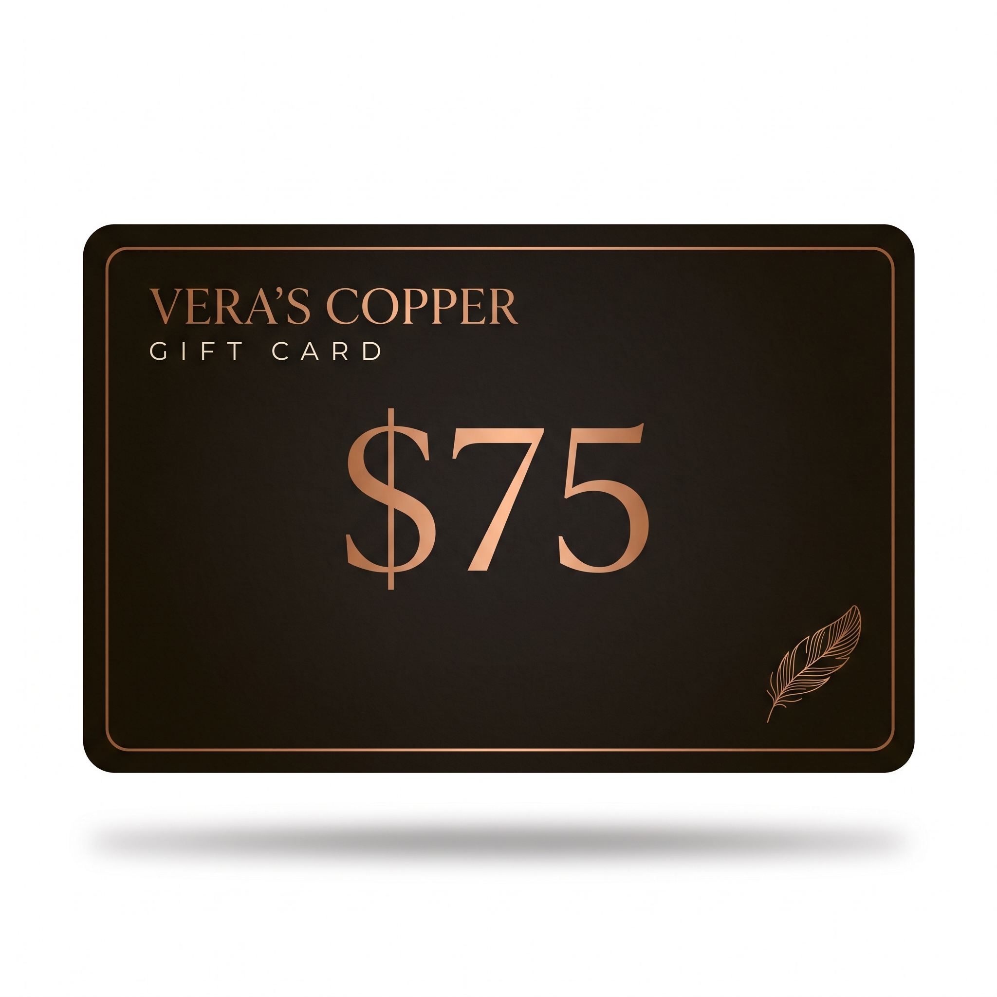 Vera's Copper Gift Card